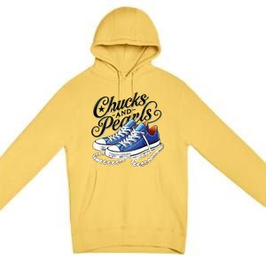 Kamala 2024 Chucks And Pearls Premium Pullover Hoodie