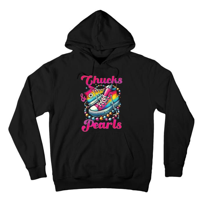 Kamala 2024 Chucks And Pearls Tall Hoodie