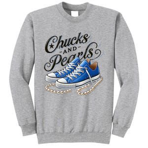 Kamala 2024 Chucks And Pearls Tall Sweatshirt