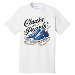 Kamala 2024 Chucks And Pearls Tall T-Shirt