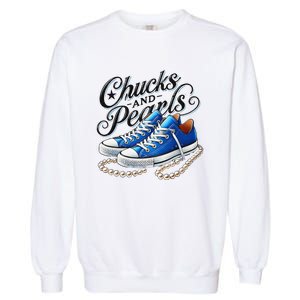 Kamala 2024 Chucks And Pearls Gift Garment-Dyed Sweatshirt