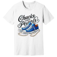 Kamala 2024 Chucks And Pearls Gift Premium T-Shirt