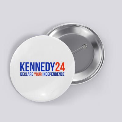 Kennedy 24 Declare Your Independence Rfk 2024 Election Button