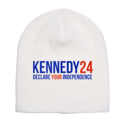 Kennedy 24 Declare Your Independence Rfk 2024 Election Short Acrylic Beanie