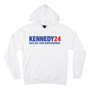 Kennedy 24 Declare Your Independence Rfk Jr Robert F Kennedy Jr For President Hoodie