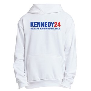 Kennedy 24 Declare Your Independence Rfk Jr Robert F Kennedy Jr For President Urban Pullover Hoodie