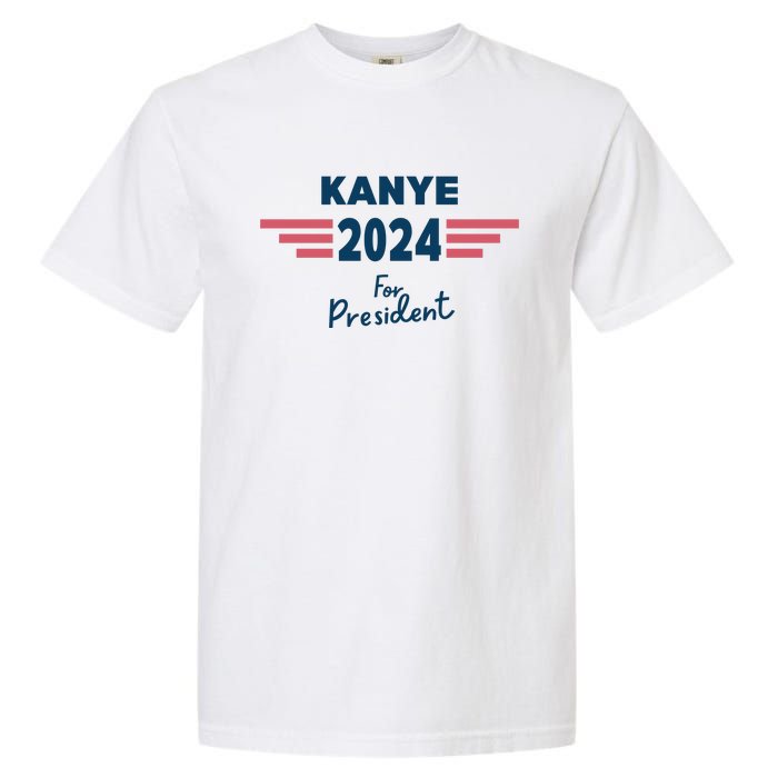 Kanye 2024 For President Garment-Dyed Heavyweight T-Shirt