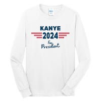 Kanye 2024 For President Tall Long Sleeve T-Shirt