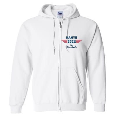 Kanye 2024 For President Full Zip Hoodie