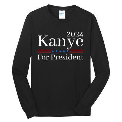 Kanye 2024 For President Tall Long Sleeve T-Shirt