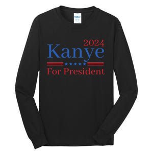 Kanye 2024 For President Tall Long Sleeve T-Shirt