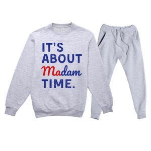 Kamala 2024 ItS About Madam Time Premium Crewneck Sweatsuit Set