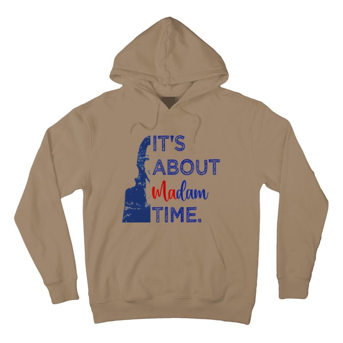 Kamala 2024 ItS About Madam Time President Election Voting Hoodie