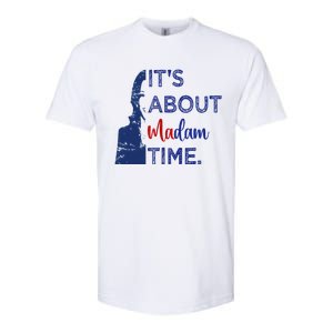 Kamala 2024 ItS About Madam Time President Election Voting Softstyle CVC T-Shirt