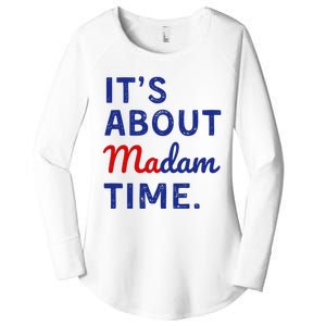 Kamala 2024 ItS About Madam Time Women's Perfect Tri Tunic Long Sleeve Shirt