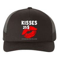 Kisses 25$ IM Saving For College Yupoong Adult 5-Panel Trucker Hat