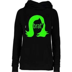 Kamala 2024 Kamala Is Brat Womens Funnel Neck Pullover Hood