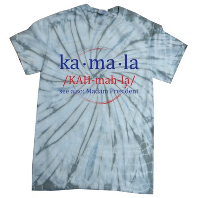 Kamala 2024 Lets Finish The Job Vp Kamala Harris President Tie-Dye T-Shirt