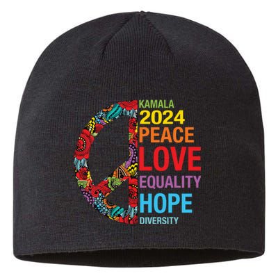 Kamala 2024 Peace Love Equality Hope Diversity Sustainable Beanie