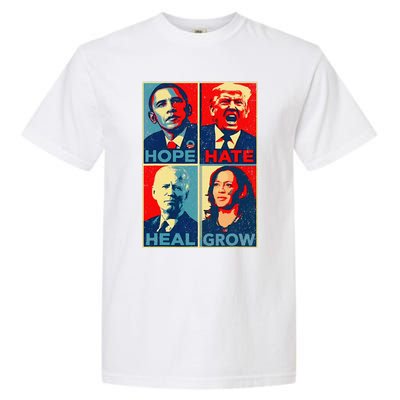 Kamalaharris 2024 President Campaign Hope Hate Heal Grow Garment-Dyed Heavyweight T-Shirt