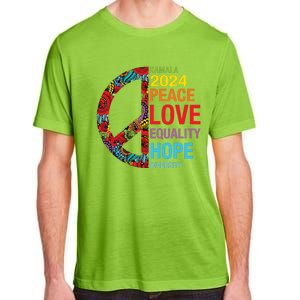 Kamala 2024 Peace Love Equality Hope Diversity Adult ChromaSoft Performance T-Shirt