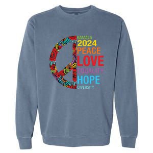 Kamala 2024 Peace Love Equality Hope Diversity Garment-Dyed Sweatshirt