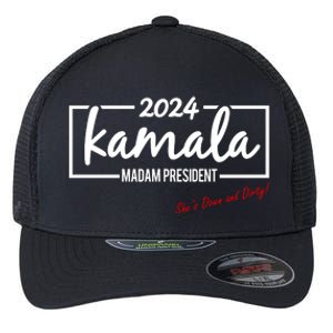 Kamala 2024 She Is Down And Dirty Flexfit Unipanel Trucker Cap