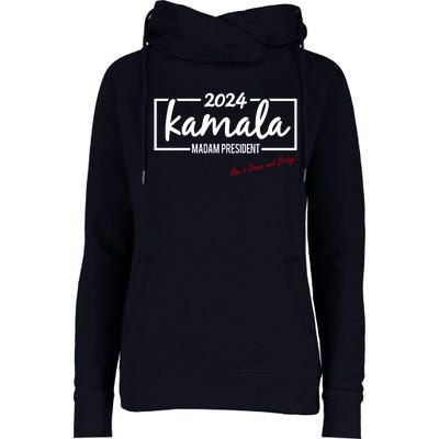 Kamala 2024 She Is Down And Dirty Womens Funnel Neck Pullover Hood