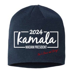 Kamala 2024 She Is Down And Dirty Sustainable Beanie