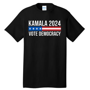 Kamala 2024 Vote Democracy Tall T-Shirt