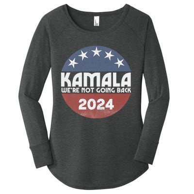 Kamala 2024 WeRe Not Going Back Slogan Vintage Distressed Women's Perfect Tri Tunic Long Sleeve Shirt