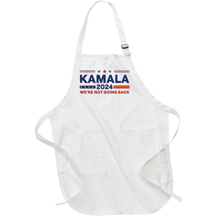 Kamala 2024 WeRe Not Going Back Slogan Vintage Distressed Full-Length Apron With Pockets