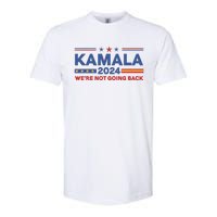 Kamala 2024 WeRe Not Going Back Slogan Vintage Distressed Softstyle CVC T-Shirt