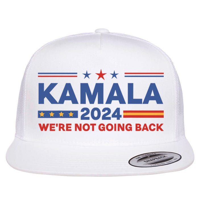 Kamala 2024 WeRe Not Going Back Slogan Vintage Distressed Flat Bill Trucker Hat