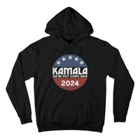 Kamala 2024 WeRe Not Going Back Slogan Vintage Distressed Hoodie