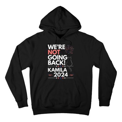 Kamila 2024 Were Not Going Back Cat Hoodie