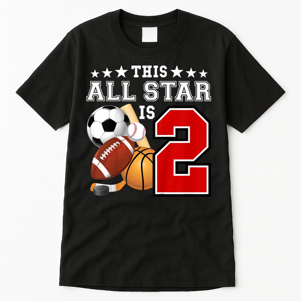 Kids 2 Year Old Sports Star Birthday Party All Sport 2nd Tall T-Shirt