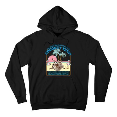 Kamala 2024 You Think You Just Fell Out Of A Coconut Tree Hoodie