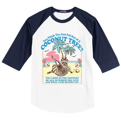 Kamala 2024 You Think You Just Fell Out Of A Coconut Tree Baseball Sleeve Shirt