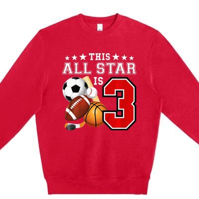 Kids 3 Year Old Sports Star Birthday Party All Sport 3rd Gift Premium Crewneck Sweatshirt