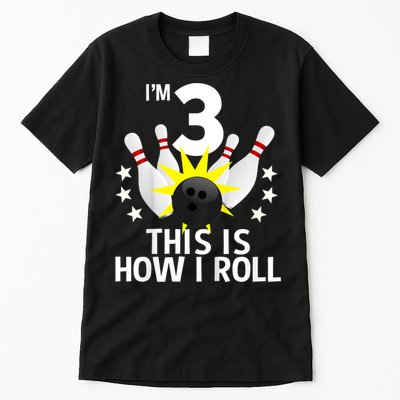 Kids 3 Year Old Bowling Birthday Party How I Roll 3rd Tall T-Shirt