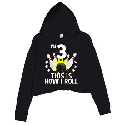 Kids 3 Year Old Bowling Birthday Party How I Roll 3rd Crop Fleece Hoodie
