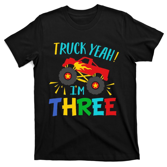 Kids 3 Years Old Birthday Gift Truck Yeah Im Three Funny T-Shirt