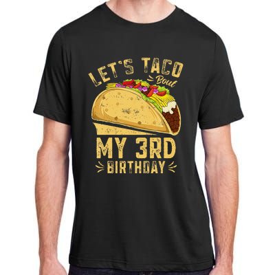 Kids 3 Year Old Funny Lets Taco Bout My 3rd Birthday Adult ChromaSoft Performance T-Shirt