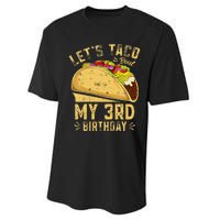 Kids 3 Year Old Funny Lets Taco Bout My 3rd Birthday Performance Sprint T-Shirt