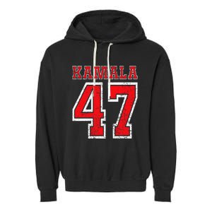 Kamala 47 Kamala Harris For President Of Usa Kamala 47 Garment-Dyed Fleece Hoodie