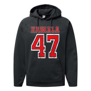 Kamala 47 Kamala Harris For President Of Usa Kamala 47 Performance Fleece Hoodie