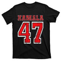 Kamala 47 Kamala Harris For President Of Usa Kamala 47 T-Shirt