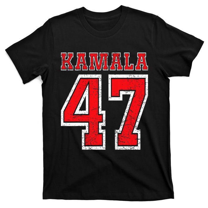 Kamala 47 Kamala Harris For President Of Usa Kamala 47 T-Shirt