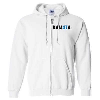 Kamala 47 Madam President Harris Vote Election Kam47a Full Zip Hoodie